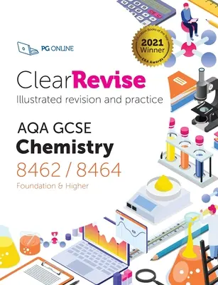 ClearRevise AQA GCSE Chimie 8462/8464 - ClearRevise AQA GCSE Chemistry 8462/8464