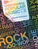 David Ventura - Înțelegerea muzicii populare - David Ventura - Understanding Popular Music