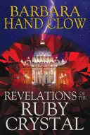 Revelațiile cristalului de rubin - Revelations of the Ruby Crystal