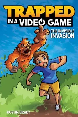 Prins în capcana unui joc video, 2: Invazia invizibilă - Trapped in a Video Game, 2: The Invisible Invasion
