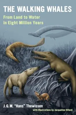 Balenele umblătoare: De la uscat la apă în opt milioane de ani - The Walking Whales: From Land to Water in Eight Million Years