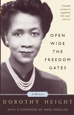 Deschideți larg porțile libertății: A Memoir - Open Wide the Freedom Gates: A Memoir