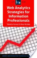 Strategii de analiză web pentru profesioniștii din domeniul informației: Un ghid Lita - Web Analytics Strategies for Information Professionals: A Lita Guide