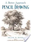 O abordare mai bună a desenului în creion - A Better Approach to Pencil Drawing