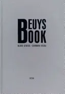 Cartea lui Beuys: Klaus Staeck & Gerhard Steidl - Beuys Book: Klaus Staeck & Gerhard Steidl