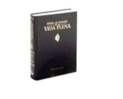 Biblia de Estudio de la Vida Plena-RV 1960 = Biblia de Studiu a Vieții Pline-RV 1960 - Biblia de Estudio de la Vida Plena-RV 1960 = Full Life Study Bible-RV 1960