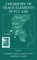 Chimia oligoelementelor din cenușa zburătoare - Chemistry of Trace Elements in Fly Ash