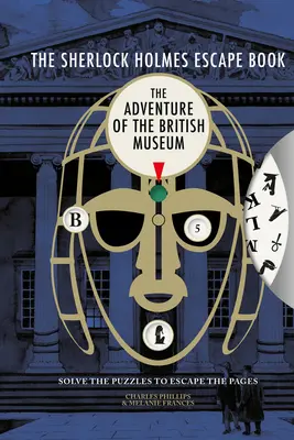 Cartea evadărilor lui Sherlock Holmes: Adventure of the British Museum, 2 - The Sherlock Holmes Escape Book: Adventure of the British Museum, 2