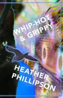 Fierbinte și agățător - Whip-Hot & Grippy