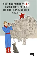 Aventurile lui Owen Hatherley în spațiul post-sovietic - The Adventures of Owen Hatherley in the Post-Soviet Space