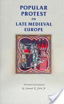 Protestul popular în Europa medievală târzie: Italia, Franța și Flandra - Popular Protest in Late-Medieval Europe: Italy, France and Flanders