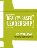 Autoevaluarea leadershipului bazat pe realitate - Reality-Based Leadership Self Assessment