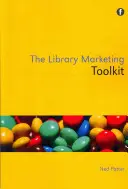 Set de instrumente de marketing pentru biblioteci - Library Marketing Toolkit