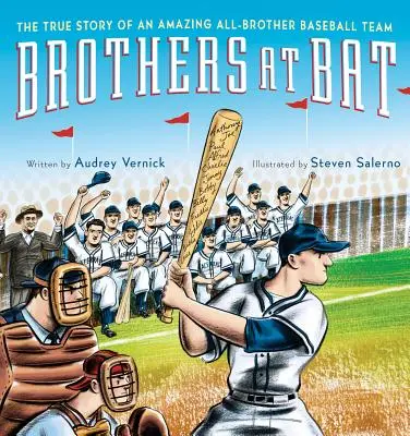 Frați la bătaie: Povestea adevărată a unei uimitoare echipe de baseball formată numai din frați - Brothers at Bat: The True Story of an Amazing All-Brother Baseball Team