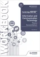 Cambridge Igcse Information and Communication Technology Theory Workbook Ediția a doua - Cambridge Igcse Information and Communication Technology Theory Workbook Second Edition