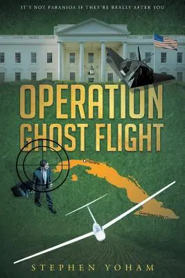 Operațiunea Ghost Flight - Operation Ghost Flight