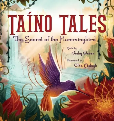 Tano Tales: Secretul colibriului (The Secret of the Hummingbird) - Tano Tales: The Secret of the Hummingbird