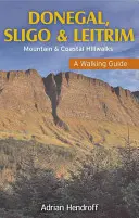 Donegal, Sligo și Leitrim: Un ghid de drumeție - Donegal, Sligo and Leitrim: A Walking Guide