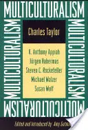 Multiculturalism: Expanded Paperback Edition