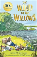 Wind in the Willows - Ediție cadou aniversară de 90 de ani - Wind in the Willows - 90th anniversary gift edition