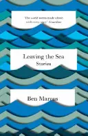Plecând de pe mare - Leaving the Sea