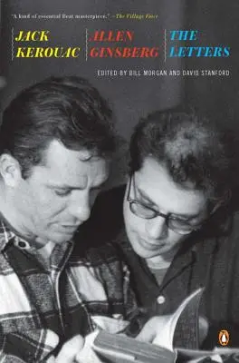 Jack Kerouac și Allen Ginsberg: The Letters - Jack Kerouac and Allen Ginsberg: The Letters