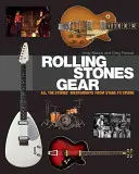 Rolling Stones Gear: Toate instrumentele Stones de pe scenă până în studio - Rolling Stones Gear: All the Stones' Instruments from Stage to Studio