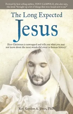 Iisus cel mult așteptat - The Long Expected Jesus