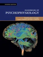 Manual de psihofiziologie - Handbook of Psychophysiology