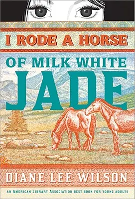 Am călărit un cal de jad alb ca laptele - I Rode a Horse of Milk White Jade