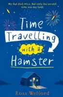 Călătoria în timp cu un hamster - Time Travelling with a Hamster