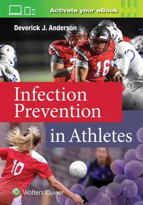 Prevenirea infecțiilor la sportivi - Infection Prevention in Athletes