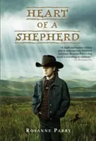 Inima unui păstor - Heart of a Shepherd