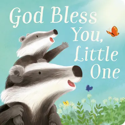 Dumnezeu să te binecuvânteze, micuțule - God Bless You, Little One