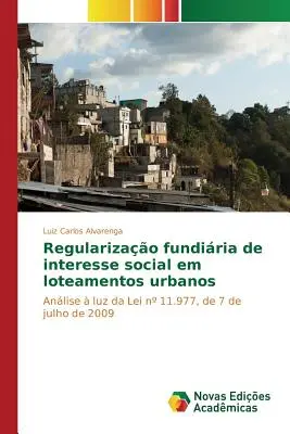 Regularizao fundiria de interes social em loteamentos urbanos - Regularizao fundiria de interesse social em loteamentos urbanos