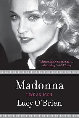 Madonna: Ca o icoană - Madonna: Like an Icon