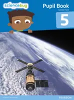 Science Bug Pupil Book Anul 5 - Science Bug Pupil Book Year 5