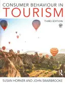Comportamentul consumatorului în turism - Consumer Behaviour in Tourism
