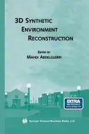Reconstrucția mediului sintetic 3D - 3D Synthetic Environment Reconstruction