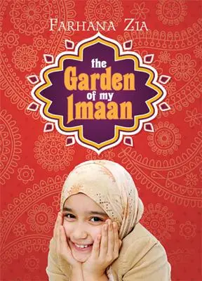 Grădina Imaan-ului meu - The Garden of My Imaan