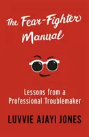 Fear-Fighter Manual
