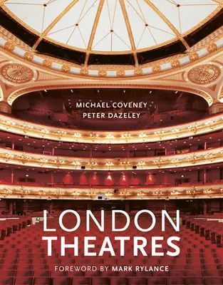 Teatrele londoneze (ediție nouă) - London Theatres (New Edition)