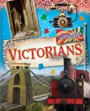 Explorează!: Victorienii - Explore!: Victorians