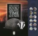 Mica carte a sunetelor animalelor pe timp de noapte - Little Book of Night-Time Animal Sounds