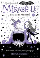 Mirabelle face prostii - Mirabelle Gets up to Mischief