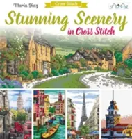 Peisaje uimitoare în Cross Stitch - Stunning Scenery in Cross Stitch