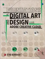Fundamente ale artei și designului digital cu Adobe Creative Cloud - Foundations of Digital Art and Design with Adobe Creative Cloud