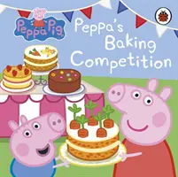 Peppa Pig: Concursul de copt al lui Peppa - Peppa Pig: Peppa's Baking Competition