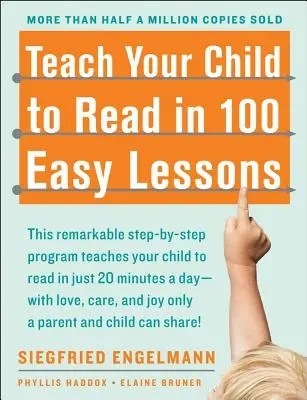 Învață-ți copilul să citească în 100 de lecții ușoare - Teach Your Child to Read in 100 Easy Lessons
