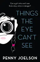 Lucruri pe care ochiul nu le poate vedea - Things the Eye Can't See
